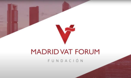 Fernando Matesanz y Spanish VAT Services crean la Fundación Madrid VAT Forum