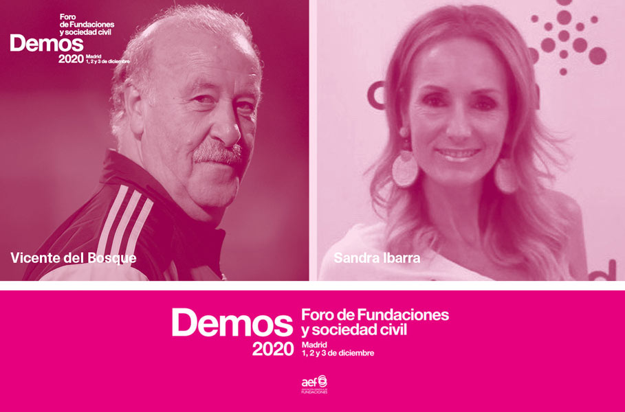Vicente del Bosque y Sandra Ibarra, juntos por las fundaciones en Foro Demos 2020