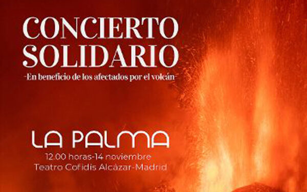 La Fundación Alimentación Saludable y Fundación Smedia celebrarán el 14 de noviembre en el Teatro Cofidís Alcázar de Madrid un concierto solidario en beneficio por los afectados por el volcán de La Palma