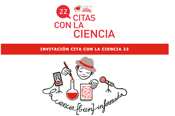 Fundación Lilly organiza #citasconlaciencia22