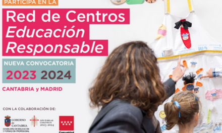 Fundación Botín convoca a los centros educativos de Cantabria y Madrid a sumarse a la Red de Centros “Educación Responsable” que cuanta ya con 700 miembros