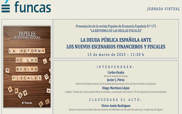 Funcas organiza la jornada virtual «La deuda pública española ante los nuevos escenarios financieros y fiscales»