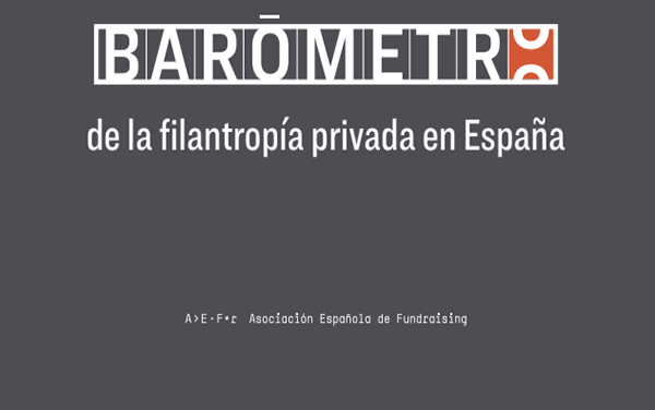 Primer ‘Barómetro de la filantropía privada en España’ de la Asociación Española de Fundraising