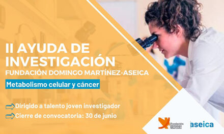 Fundación Domingo Martínez – ASEICA abre convocatoria para la II Ayuda de Investigación en Cáncer