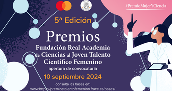 La Fundación Real Academia de Ciencias de España y Mastercard anuncian la V edición de los Premios al Joven Talento Científico Femenino