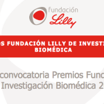 Abierta la convocatoria de los Premios Fundación Lilly de Investigación Biomédica 2025