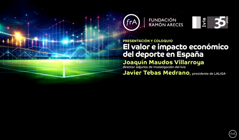 La Fundación Ramón Areces y el IVIE dan las cifras del deporte español: más de 635.000 empleos y el 3,28% del valor añadido