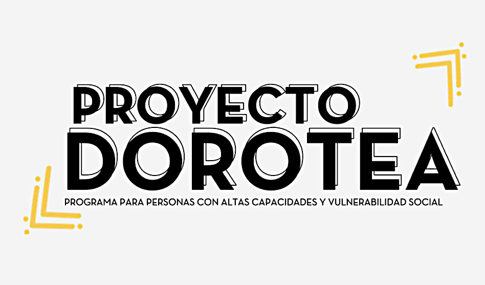 Fundación Adecco lanza la convocatoria de becas del “Proyecto Dorotea” para personas con Altas Capacidades Intelectuales (ACI) en situación de vulnerabilidad