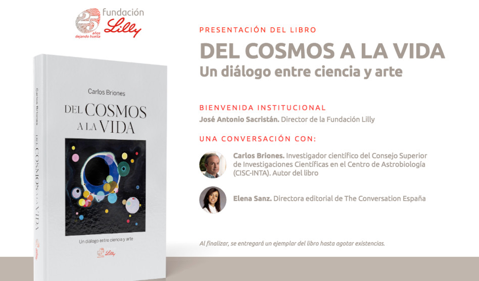 Fundación Lilly presenta, en su XXV aniversario, el libro “Del Cosmos a la vida”